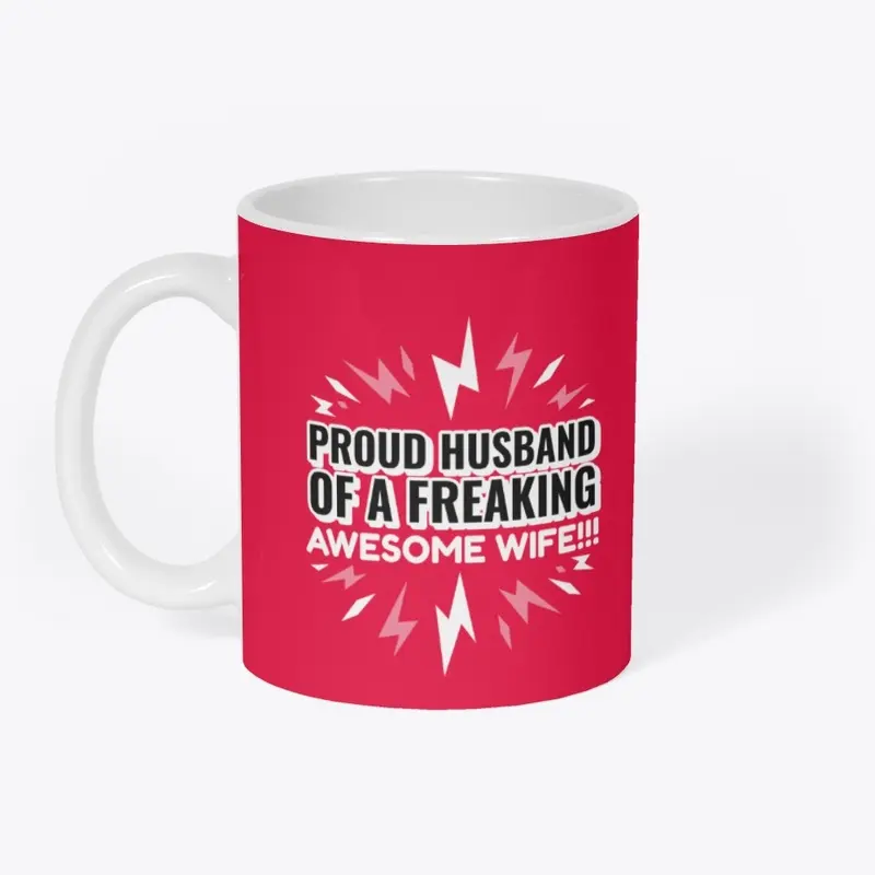 Proud Husband Of An Awesome Wife Tee