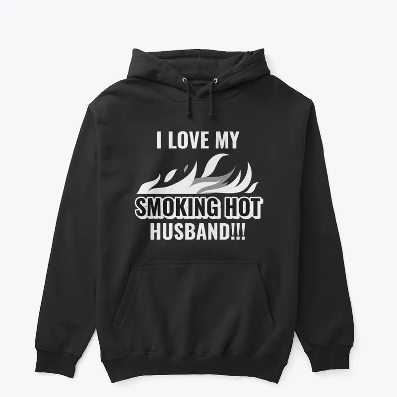 I Love My Smoking Hot Husband Tee