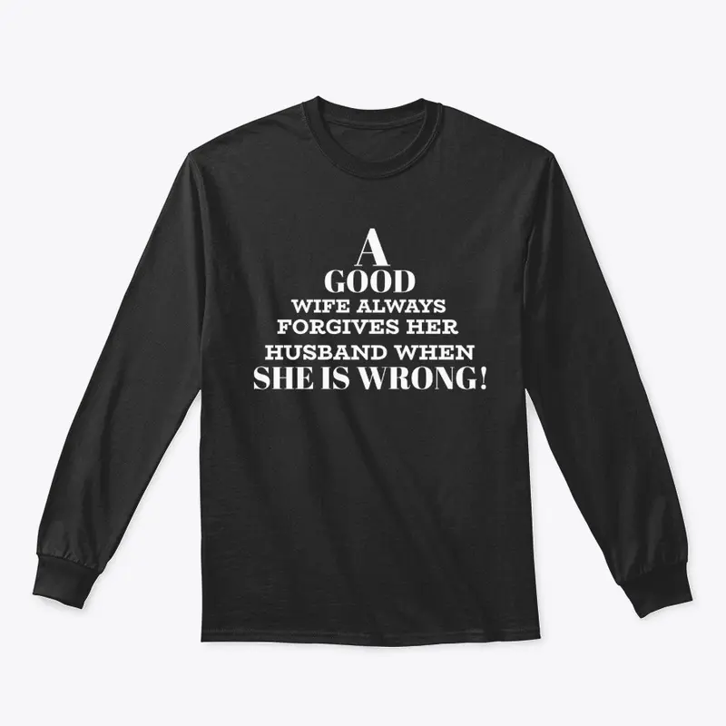 Wife Is Always Right Tee