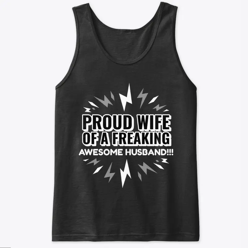 Proud Wife Of An Awesome Husband Tee