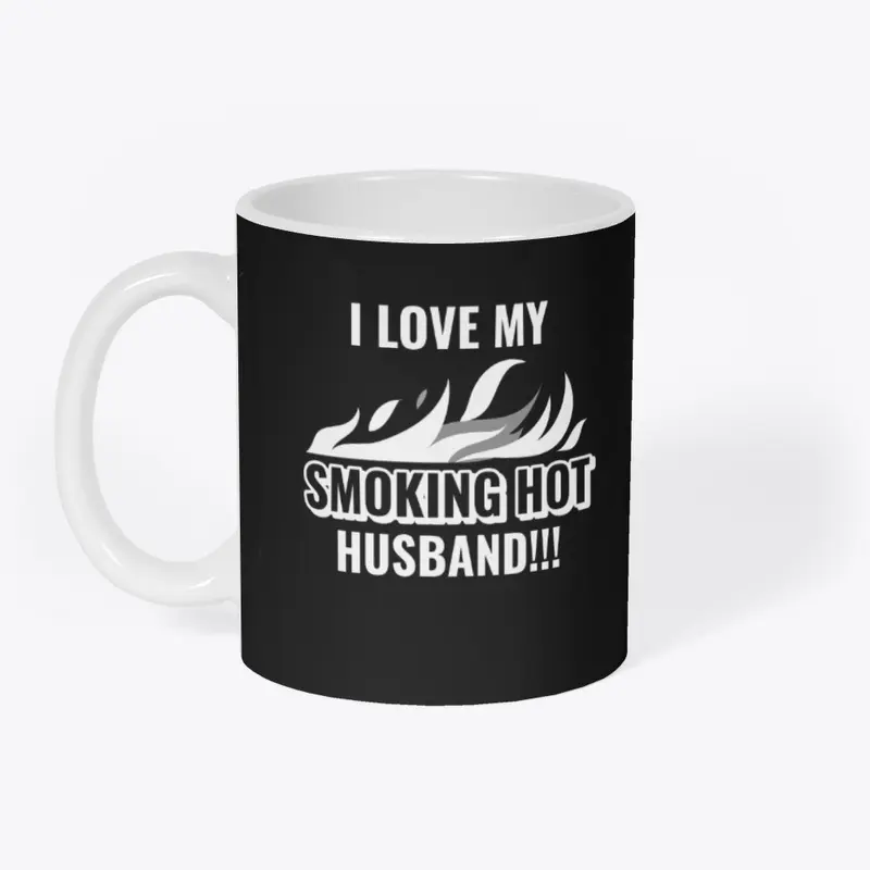 I Love My Smoking Hot Husband Tee