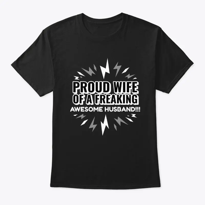 Proud Wife Of An Awesome Husband Tee